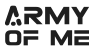 Army Of Me